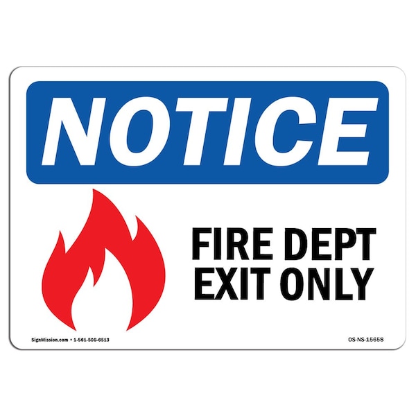 OSHA Sign, Fire Dept Use With Symbol, 24in X 18in Aluminum, 18" W, 24" L, Landscape